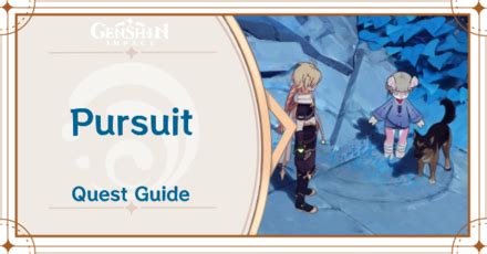 pursuit bdscr|Pursuit Quest Guide .